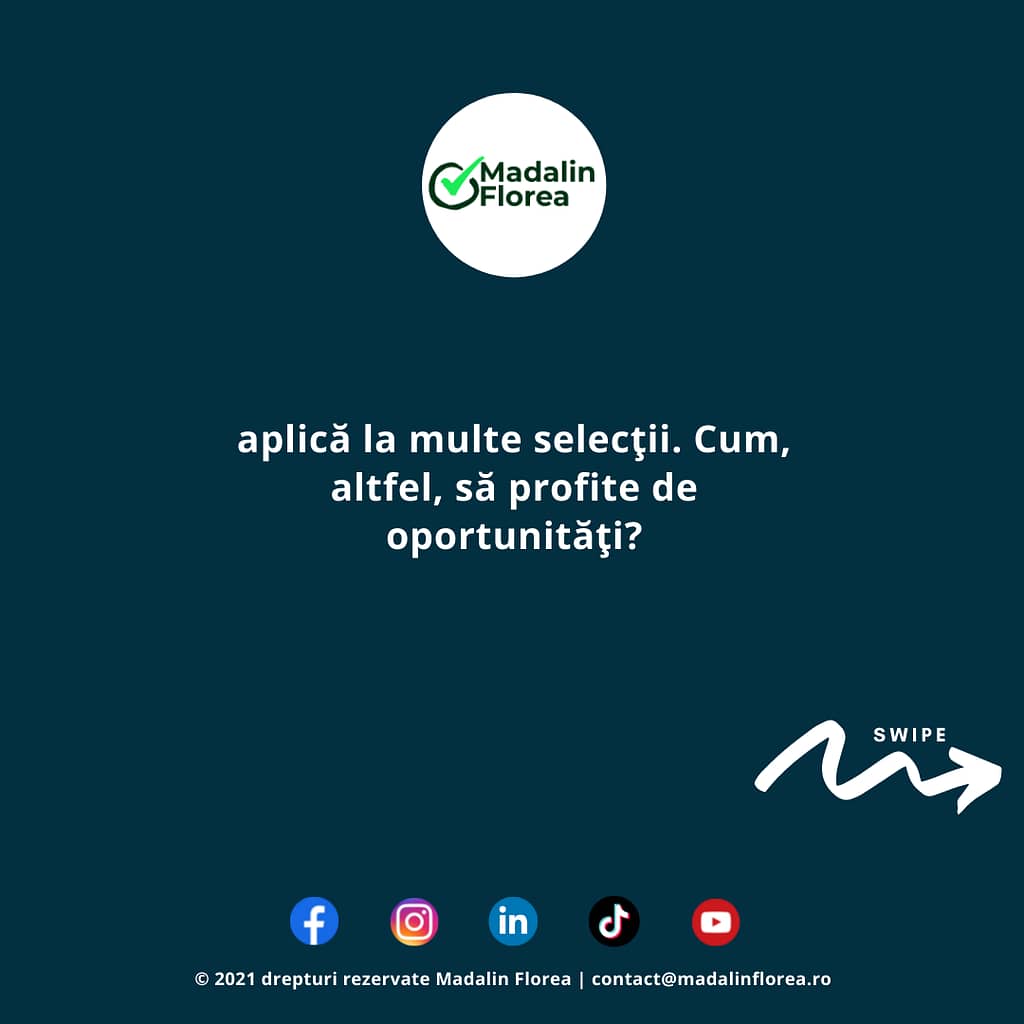 De ce să aplici la orice oportunitate și să ai un CV făcut?